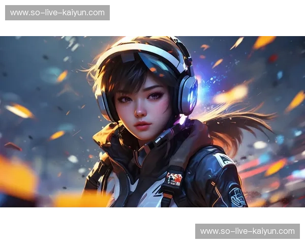 开云体育电竞——让电竞激情焕发新光彩 开云体育电竞——让电竞激情焕发新光彩